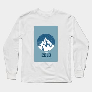 Snowing Cold White Mountain Long Sleeve T-Shirt